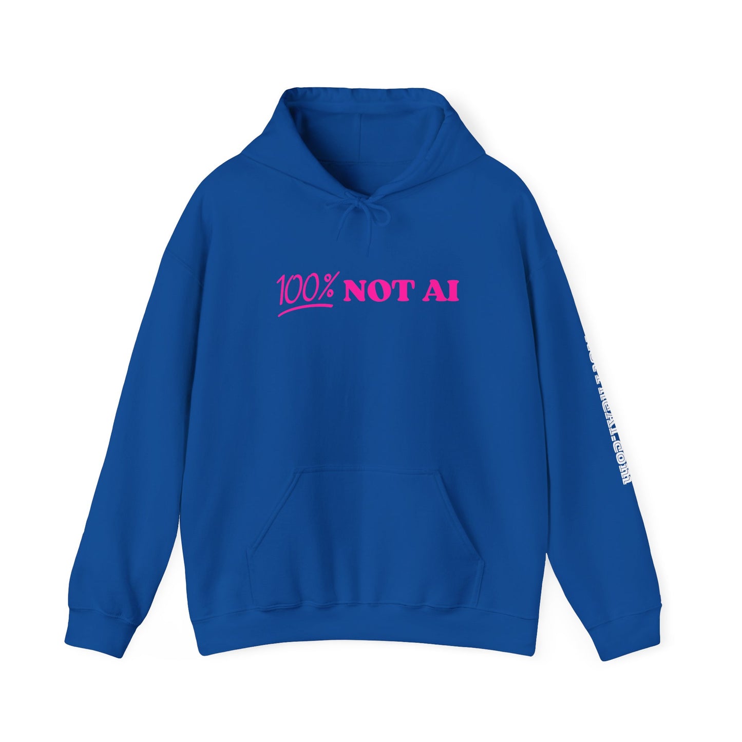 100% Not AI Hoodie