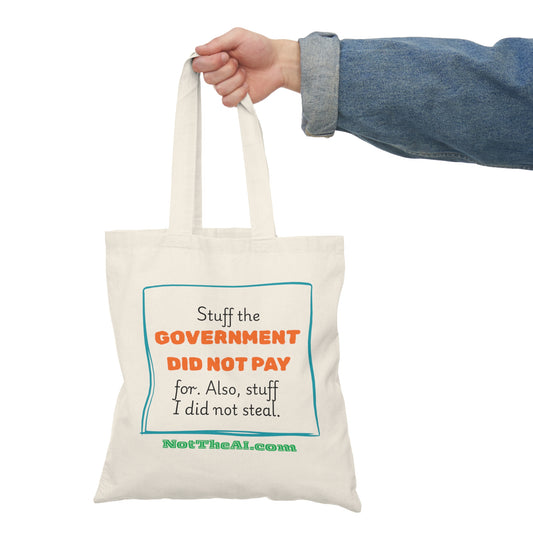"I Paid" Tote Bag