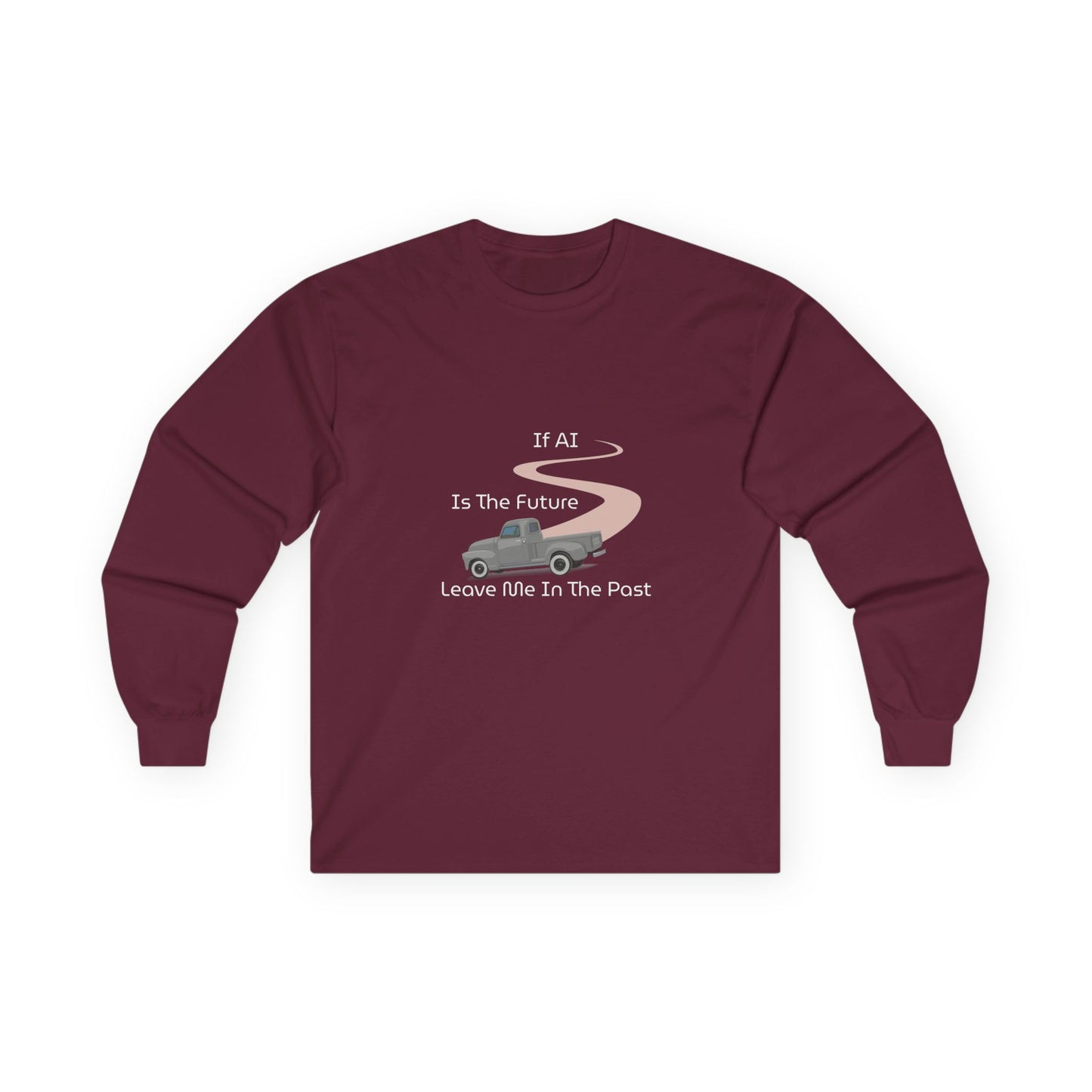 Leave Me in the Past Long Sleeve T-Shirt