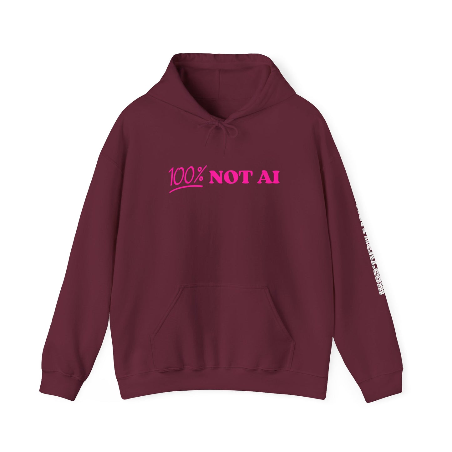 100% Not AI Hoodie