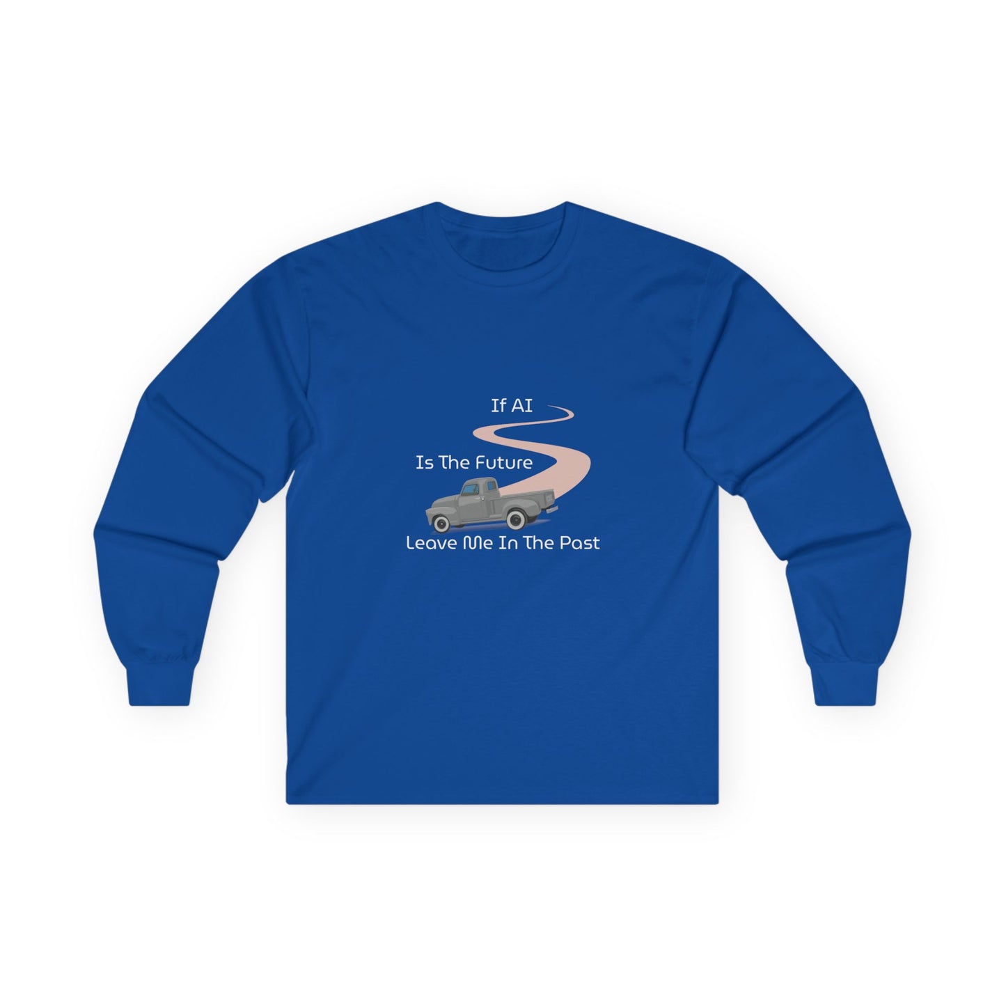 Leave Me in the Past Long Sleeve T-Shirt