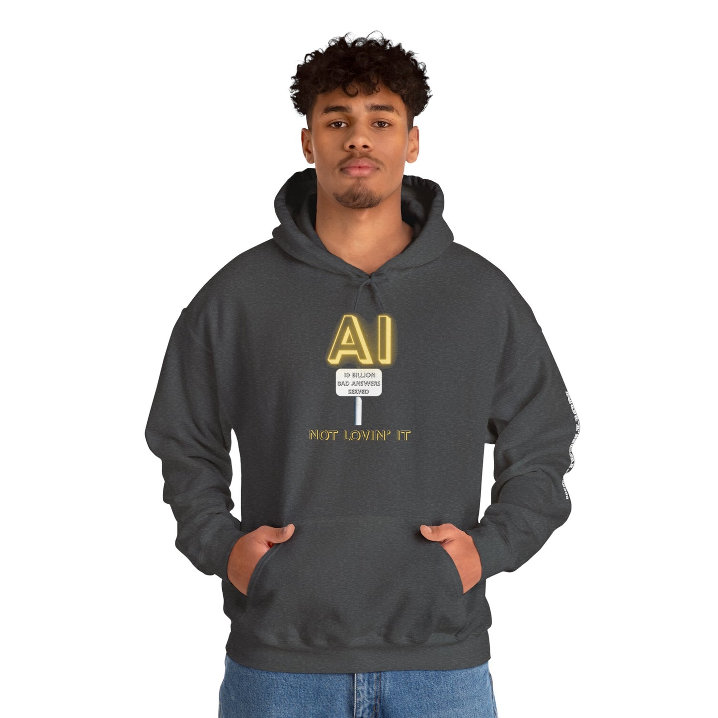 Not Lovin' AI Hoodie