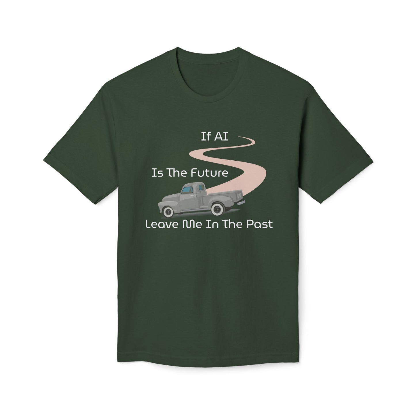 Leave Me in the Past Short Sleeve T-shirt (Made in US)