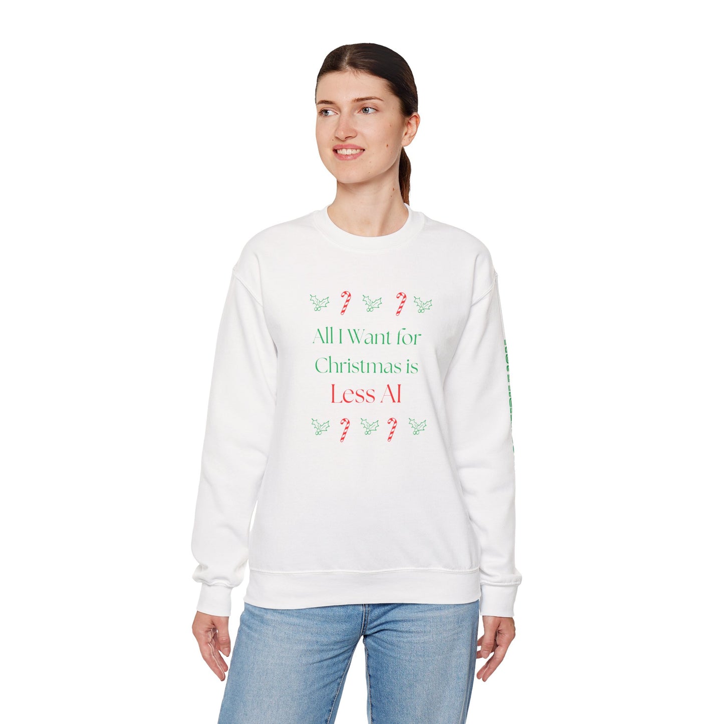Less AI Holly Jolly Crewneck Sweatshirt