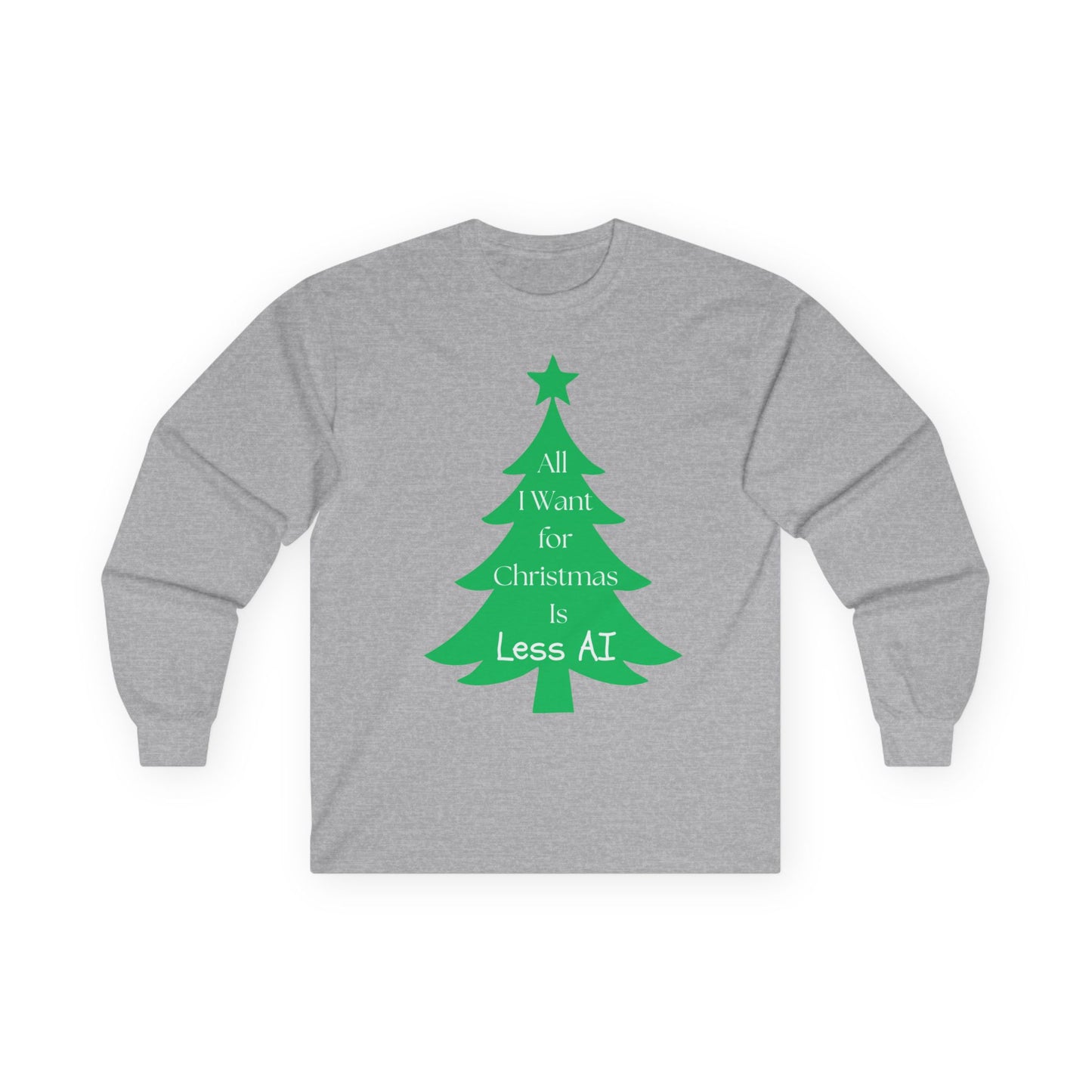 Less AI - Tree Long Sleeve T-Shirt