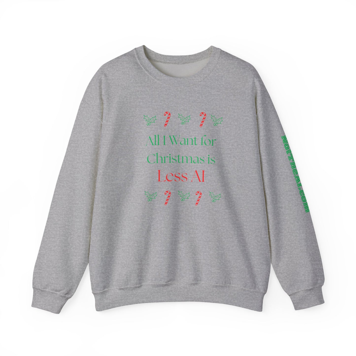 Less AI Holly Jolly Crewneck Sweatshirt