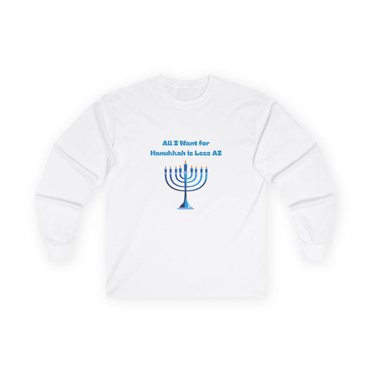 Less AI Menorah Long Sleeve T-Shirt