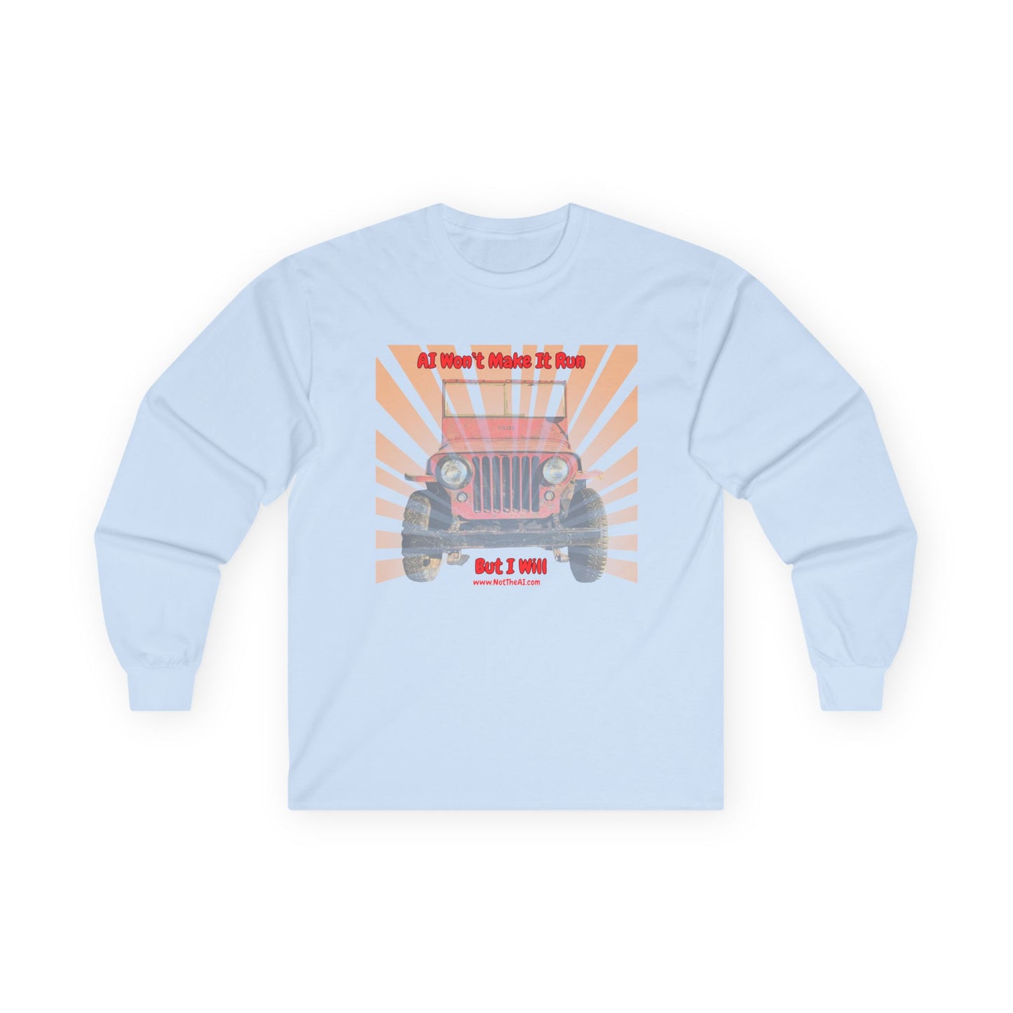 Make It Run Long Sleeve T-Shirt