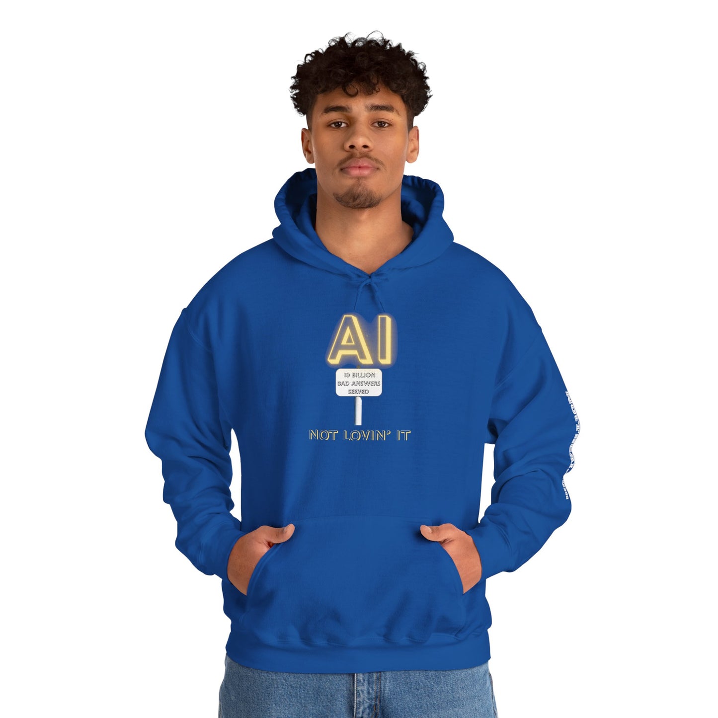 Not Lovin' AI Hoodie