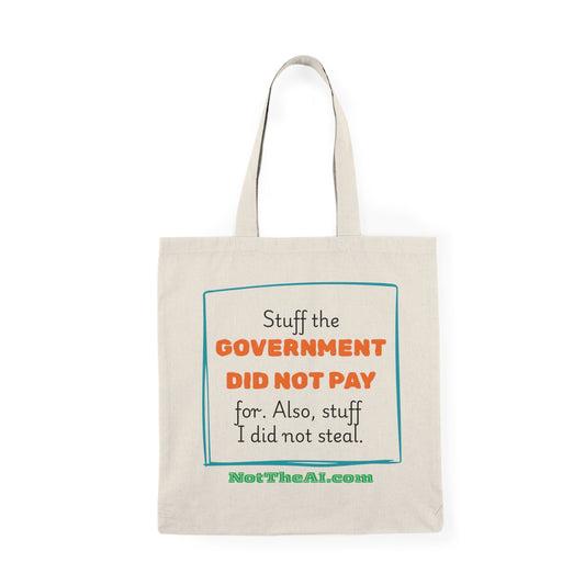 "I Paid" Tote Bag