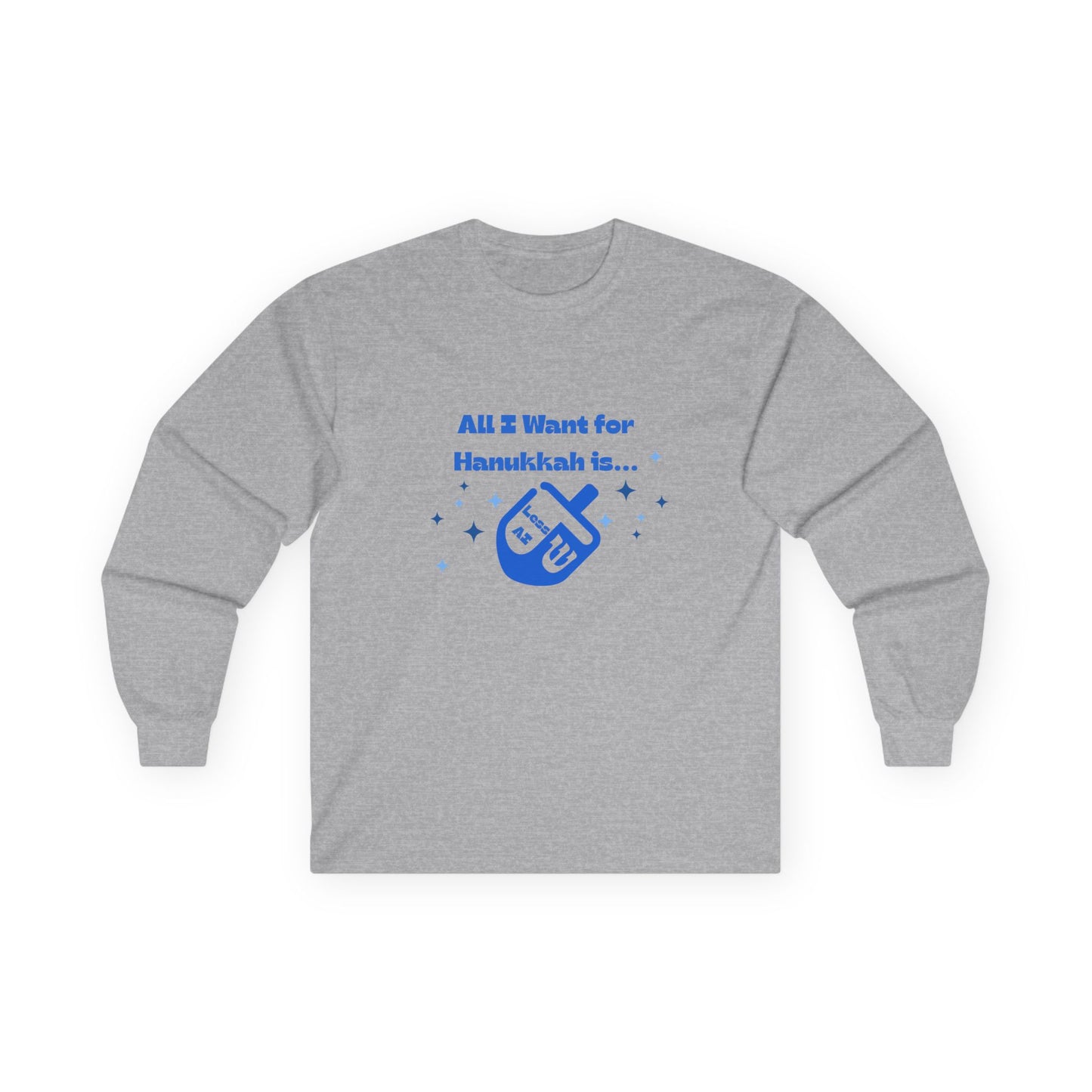 Less AI Dreidel Long Sleeve T-Shirt