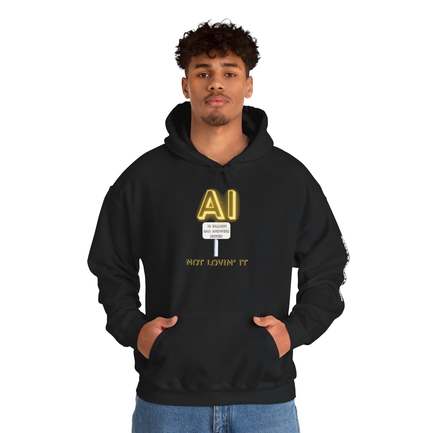 Not Lovin' AI Hoodie