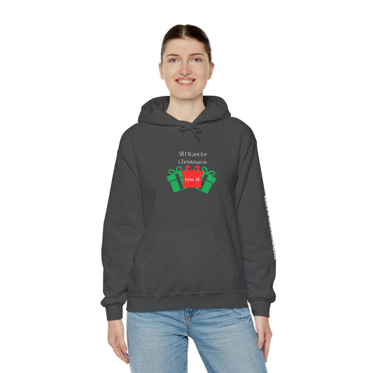 Less AI Gift Hoodie