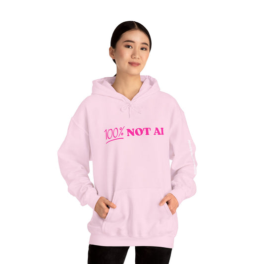 100% Not AI Hoodie