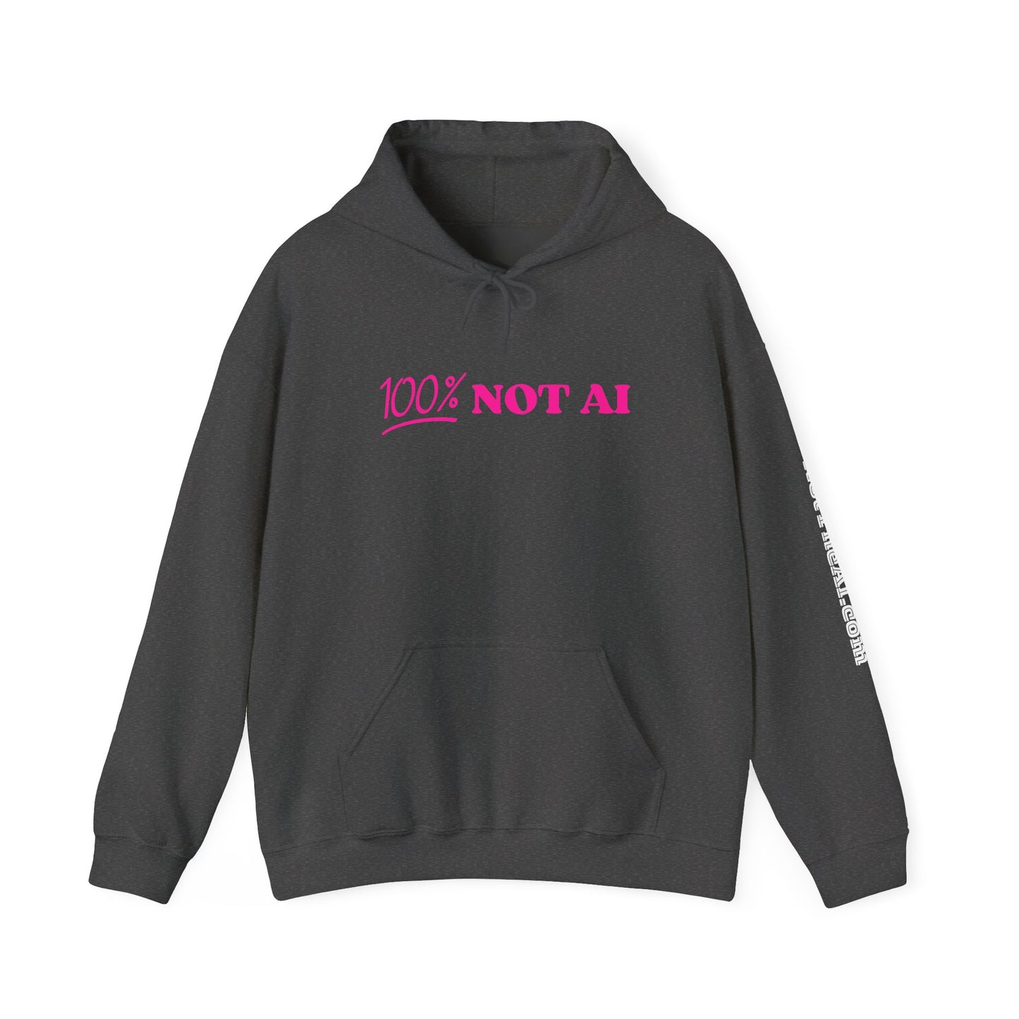 100% Not AI Hoodie