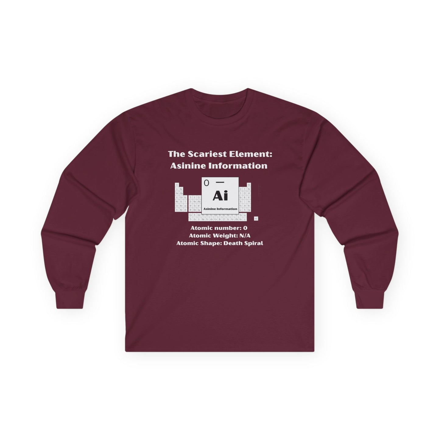 Scariest Element Long Sleeve T-Shirt