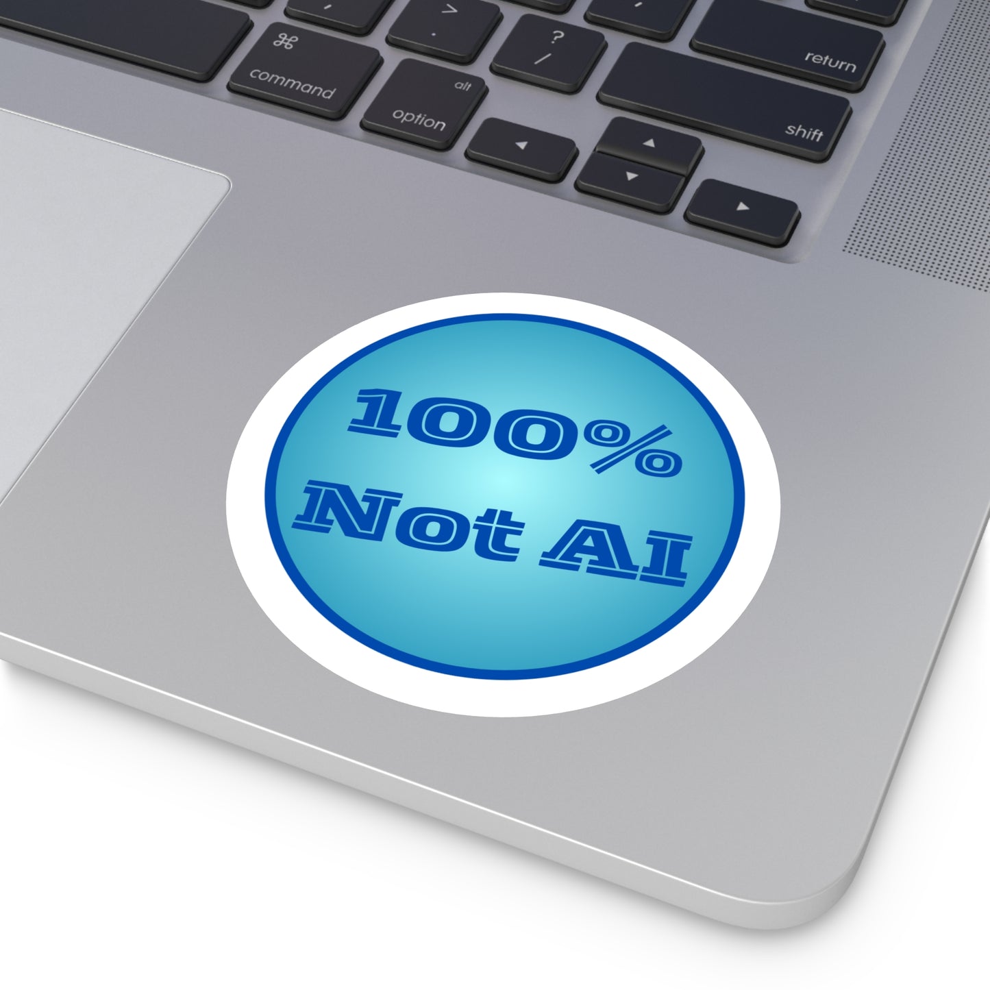 100% Not AI Blue Round Sticker (Indoor\Outdoor)