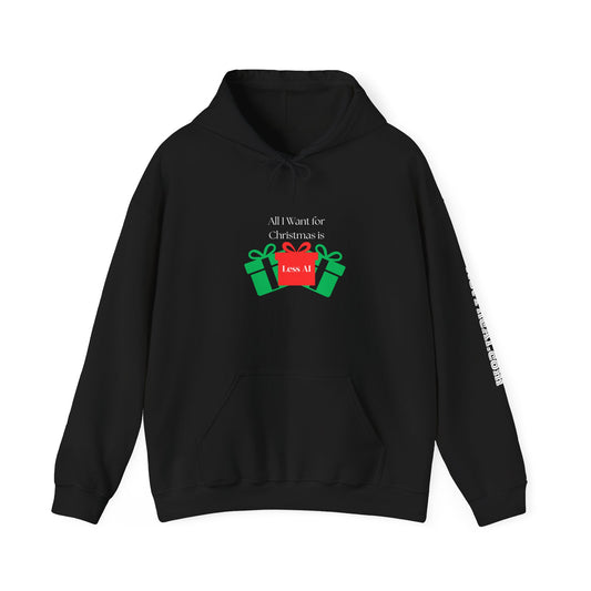 Less AI Gift Hoodie