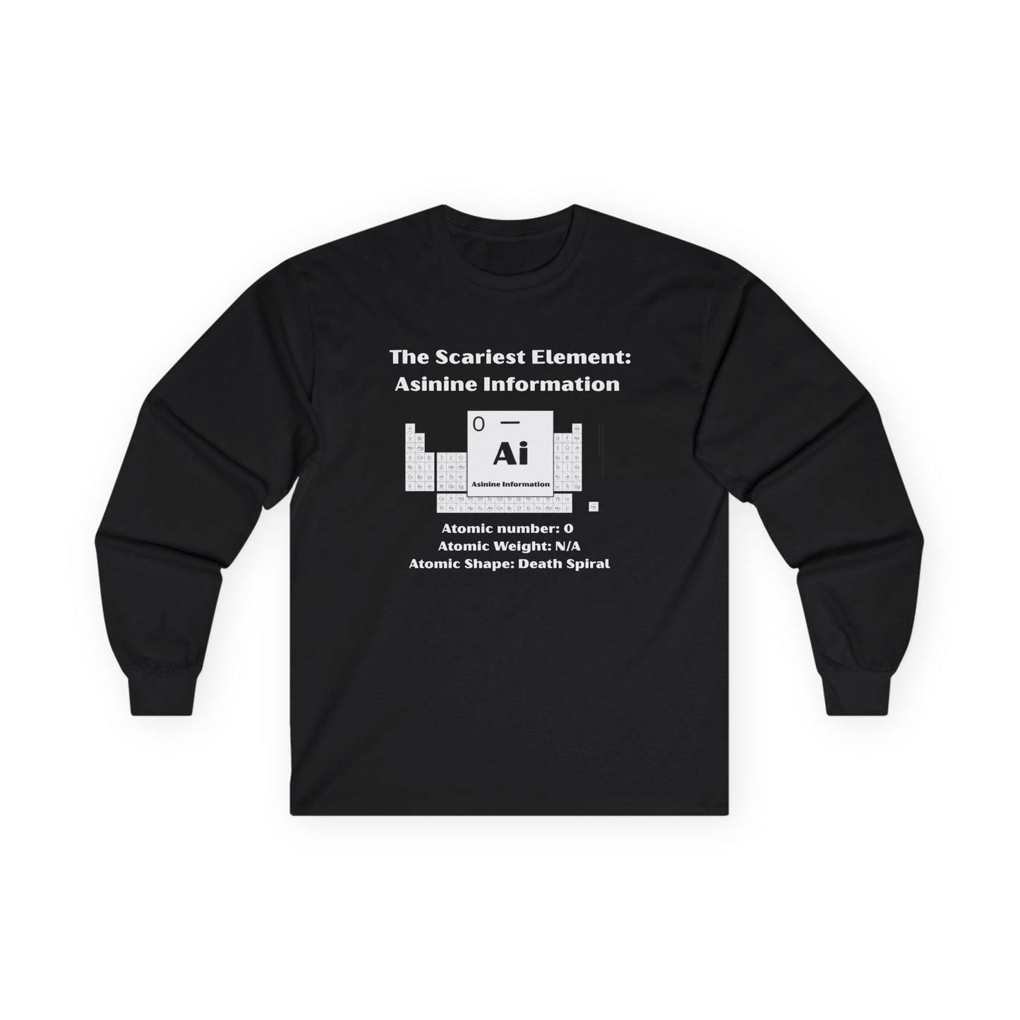 Scariest Element Long Sleeve T-Shirt